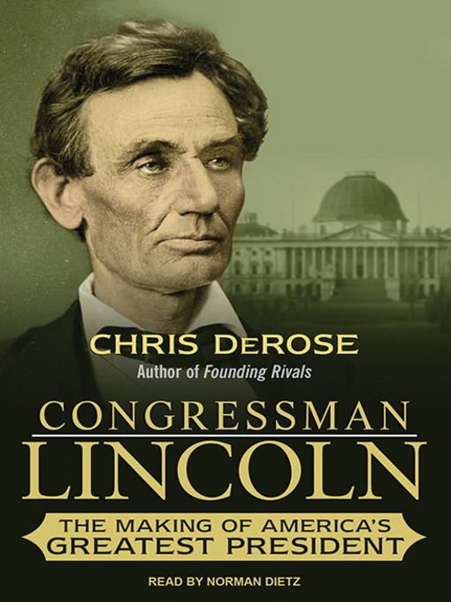 Title details for Congressman Lincoln by Chris DeRose - Wait list